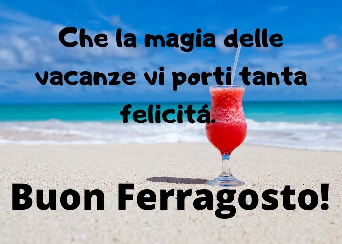 Buon Ferragosto 2022: Immagini E Frasi Più Belle E Divertenti Per Whatsapp