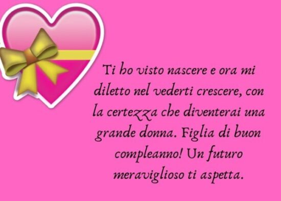 Buon Compleanno Figlia Auguri Frasi E Immagini Piu Belle