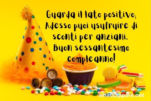 Buon Compleanno 60 Anni: Auguri, Frasi e Immagini PiÃ¹ Belle