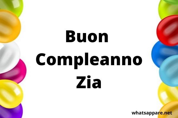 Buon Compleanno Zia: Auguri, Frasi e Immagini Più Belle